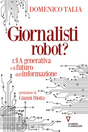 talia domenico - giornalisti robot?