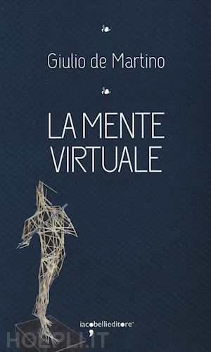 de martino giulio - la mente virtuale