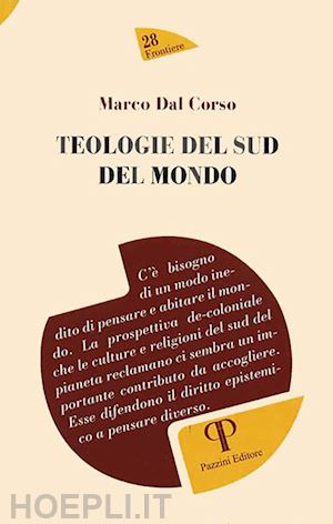 dal corso marco - teologie del sud del mondo. ediz. integrale