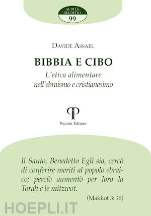 assael davide - bibbia e cibo. l'etica alimentare nell'ebraismo e cristianesimo