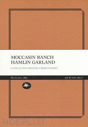 garland hamlin - mocassin ranch