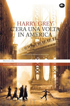 grey harry; montefiori b. (curatore) - c'era una volta in america