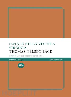 nelson page thomas - natale nella vecchia virginia