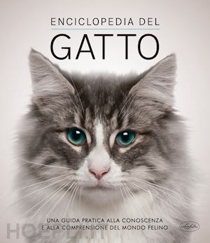 aa.vv. - enciclopedia del gatto