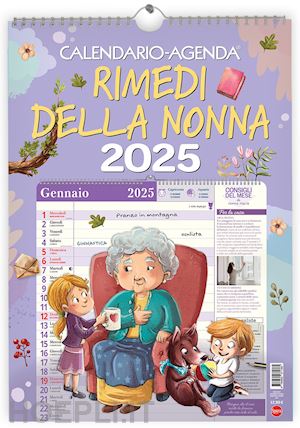 aa.vv. - rimedi della nonna. calendario-agenda 2025