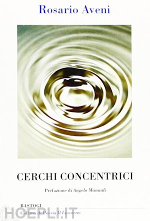 aveni rosario - cerchi concentrici