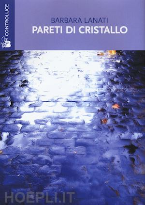 lanati barbara - pareti di cristallo