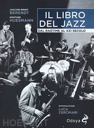 berendt joachim-ernst    huesmann gunther - il libro del jazz