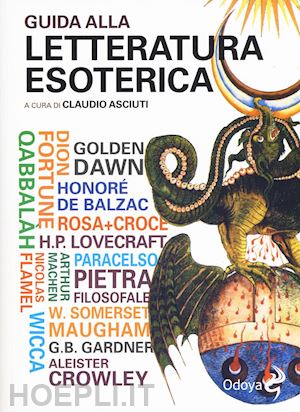 asciuti claudio (curatore) - guida alla letteratura esoterica