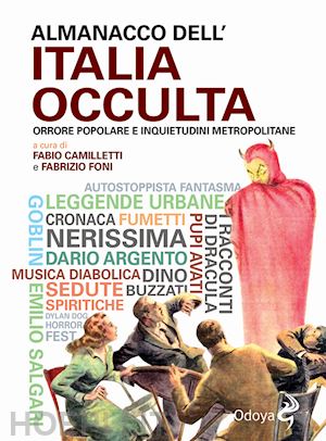 foni f. (curatore); camilletti f. (curatore) - almanacco dell'italia occulta