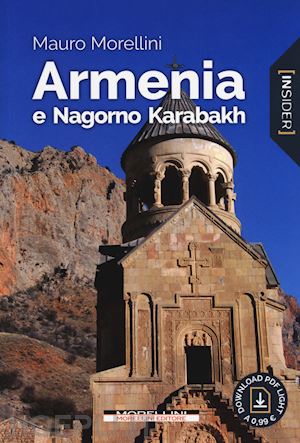 morellini mauro - armenia e nagorno karabakh guide insider 2017