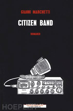 marchetti gianni - citizen band