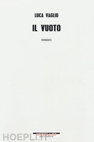 vaglio luca - il vuoto