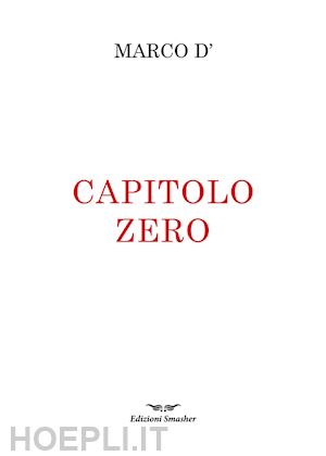 d' marco - capitolo zero