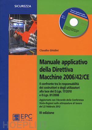 ghidini claudio - manuale applicativo della direttiva macchine 2006/42/ce