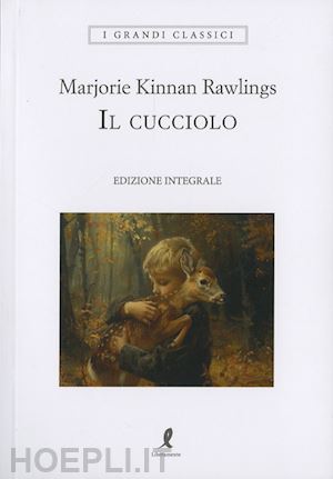 rawlings marjorie k. - il cucciolo. ediz. integrale