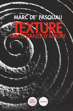 de' pasquali marc - texture