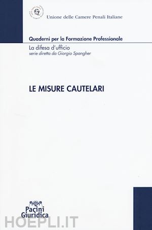 spangher giorgio - le misure cautelari