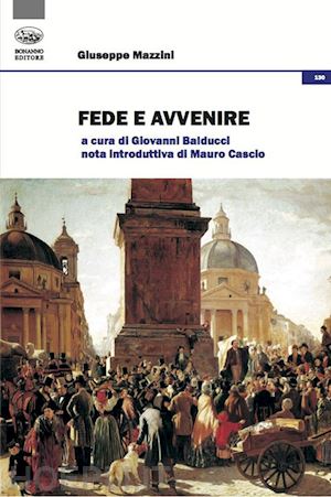 mazzini giuseppe; balducci g. (curatore) - fede e avvenire