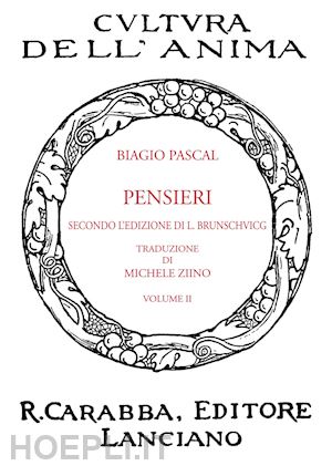 pascal blaise - pensieri. vol. 2