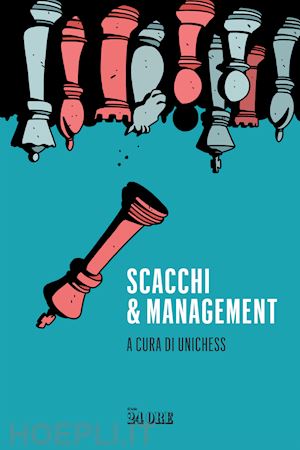 unichess (curatore) - scacchi e management