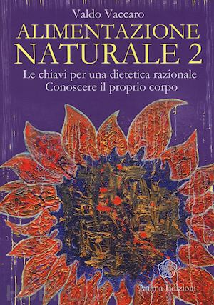 vaccaro valdo - alimentazione naturale 2