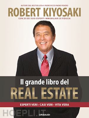 kiyosaki robert - il grande libro del real estate