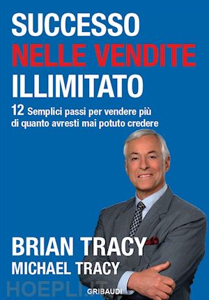 tracy brian; tracy michael - successo nelle vendite illimitato