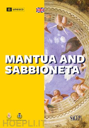 - mantua and sabbioneta