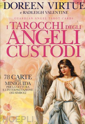 virtue doreen; radleigh valentine' - i tarocchi degli angeli custodi 78 carte con libro