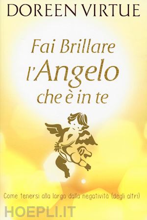 virtue doreen - fai brillare l'angelo che e' in te