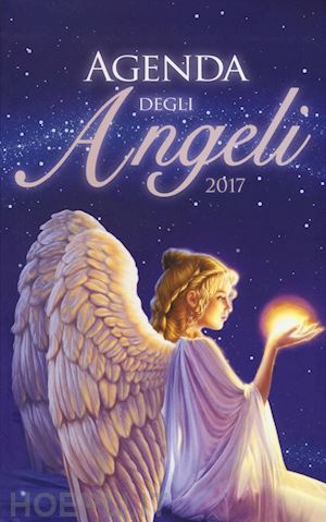 aa.vv. - agenda degli angeli 2017