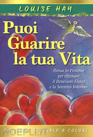 hay louise l. - puoi guarire la tua vita