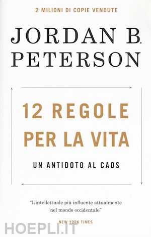 12 Regole Per La Vita - Peterson Jordan B.
