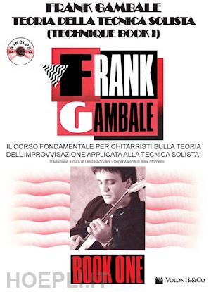 gambale frank - teoria della tecnica solista (technique book i) + cd
