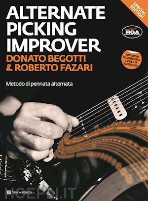 begotti donato; fazari roberto - the alternate picking improver. con cd audio