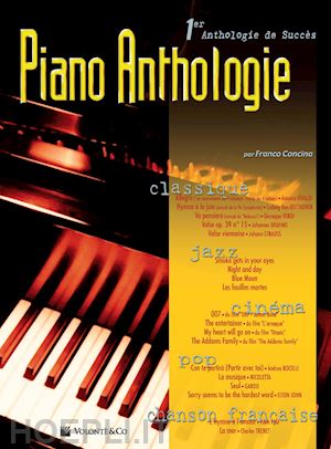 concina franco - piano anthologie. 1er anthologie de succès classique, jazz, cinéma, pop, chanson française