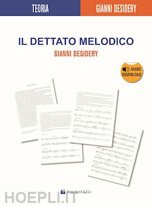 desidery gianni - dettato melodico. con cd audio formato mp3