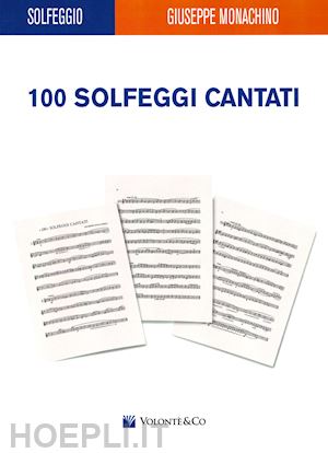 monachino giuseppe - 100 solfeggi cantati