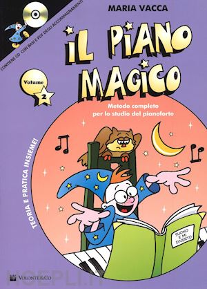 vacca maria - il piano magico. con cd audio . vol. 2