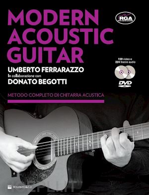ferrarazzo; begotti - modern acoustic guitar. con 2 dvd