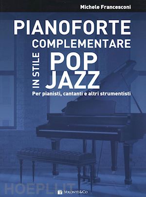 francesconi michele - pianoforte complementare in stile pop jazz