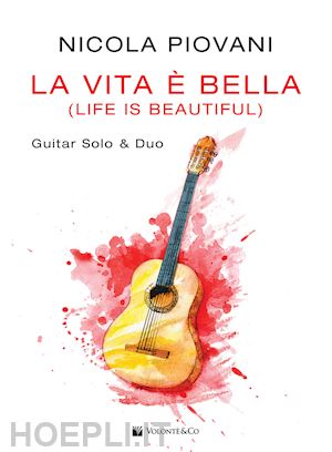 piovani nicola - la vita e' bella (life is beautiful). guitar solo & duo