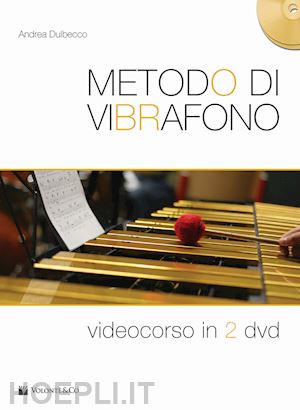 dulbecco andrea - metodo di vibrafono. videocorso. con 2 dvd video