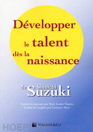 suzuki shinichi - developper le talent des la naissance