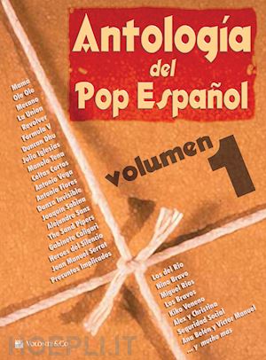  - antología del pop español. vol. 1