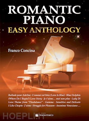 concina f. (curatore) - romantic piano. easy anthology