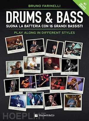 farinelli bruno - drums & bass. suona la batteria con 16 grandi bassisti play along in different s