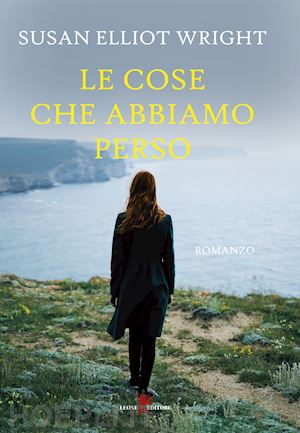 elliot wright susan - le cose che abbiamo perso