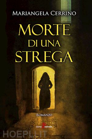 cerrino mariangela - morte di una strega